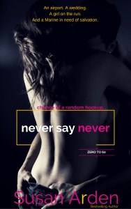 NEVER SAY NEVER SUSAN ARDEN JAN 4